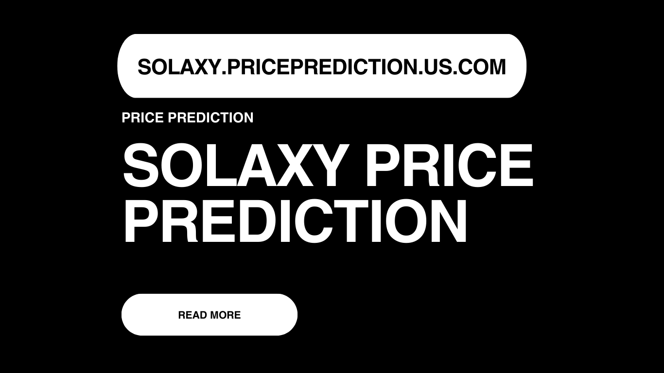 Solaxy Price Prediction | Solaxy Forecast 2025, 2030, 2040
